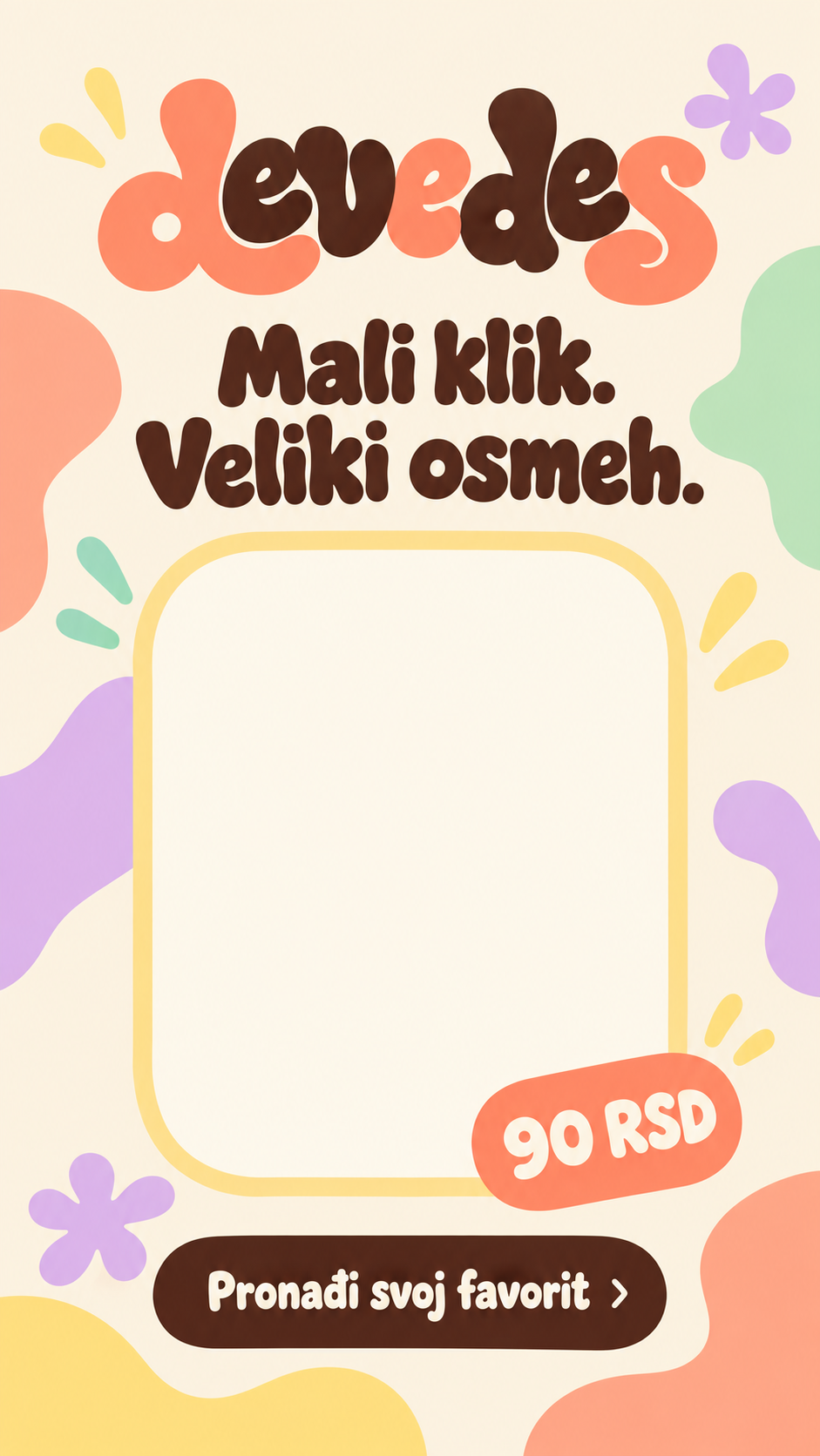 Šablon Instagram priče Mali klik, veliki osmeh